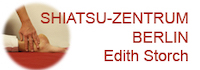 Edith Storch - Shiatsu Ausbildungen und Behandlungen in Berlin Shiatsu Zentrum